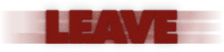 LEAVE